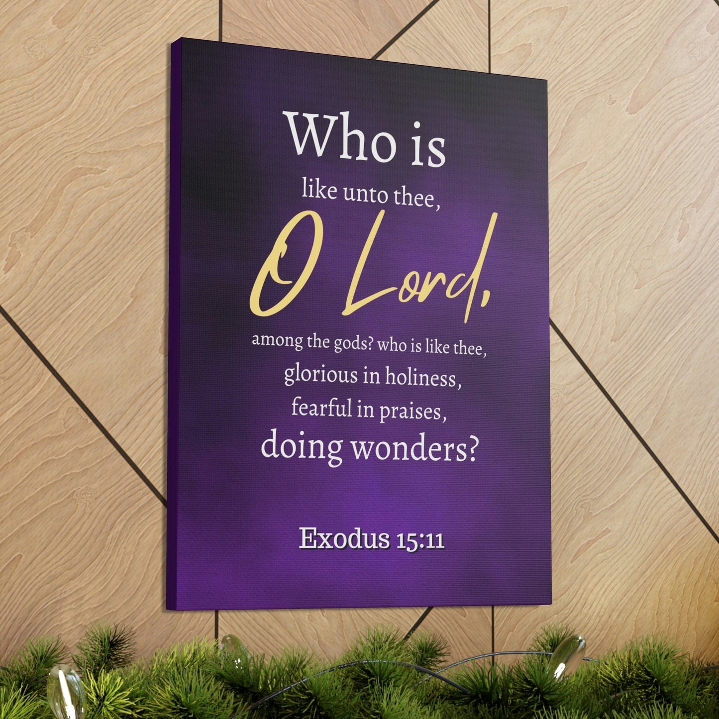 Scripture Walls Who Is Like You Lord? Exodus 15:12 Bible Verse Canvas Christian Wall Art Ready to Hang Unframed-Express Your Love Gifts