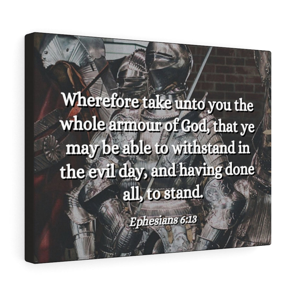 Whole Armour Ephesians 6:13 Bible Verse Canvas Christian Wall Art Ready to Hang Unframed-Express Your Love Gifts