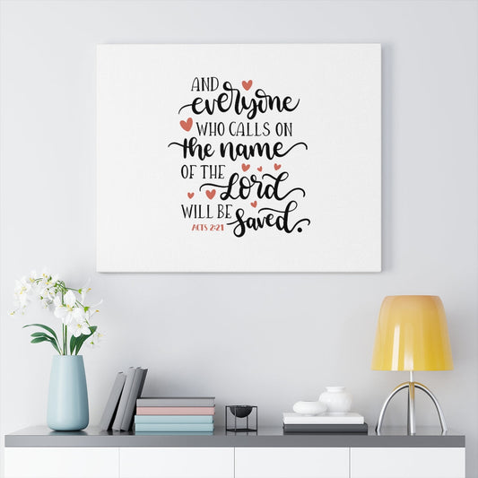 Will Be Saved Acts 2:21 Bible Verse Canvas Christian Wall Art Ready to Hang Unframed-Express Your Love Gifts