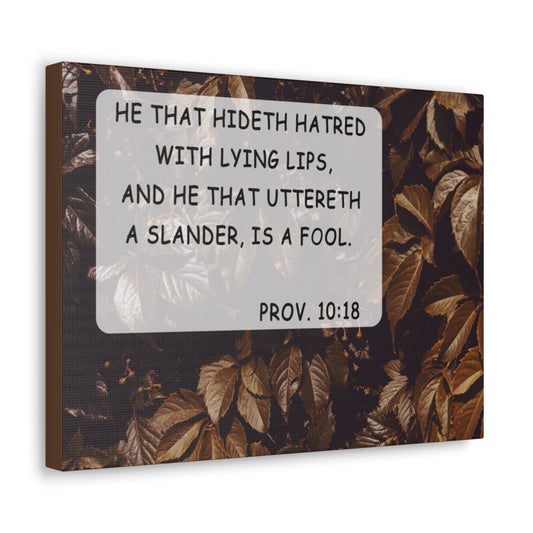 Scripture Walls With Lying Lips Proverbs 10:18 Bible Verse Canvas Christian Wall Art Bible Verse Print Ready To Hang Unframed-Express Your Love Gifts