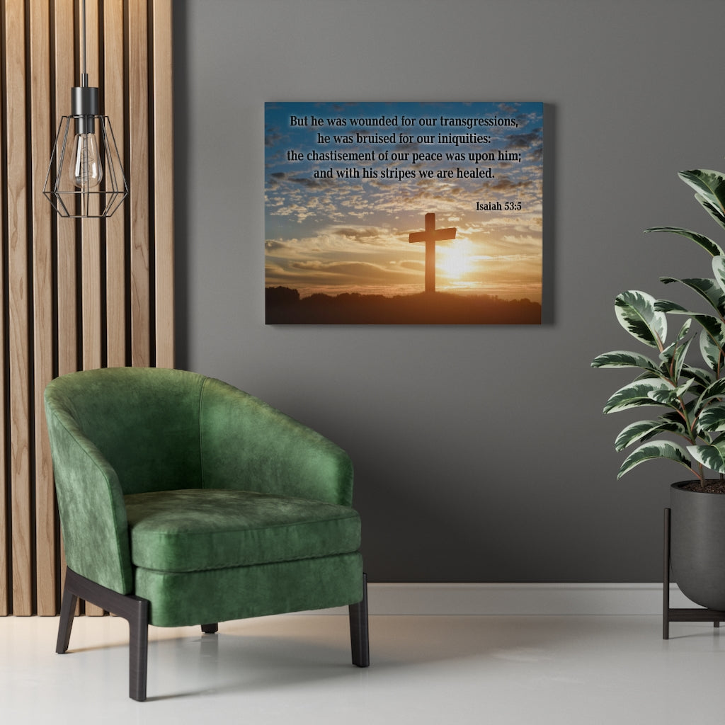 Scripture Walls Wounded For Our Transgressions Isaiah 53:5 Bible Verse Canvas Christian Wall Art Ready to Hang Unframed-Express Your Love Gifts
