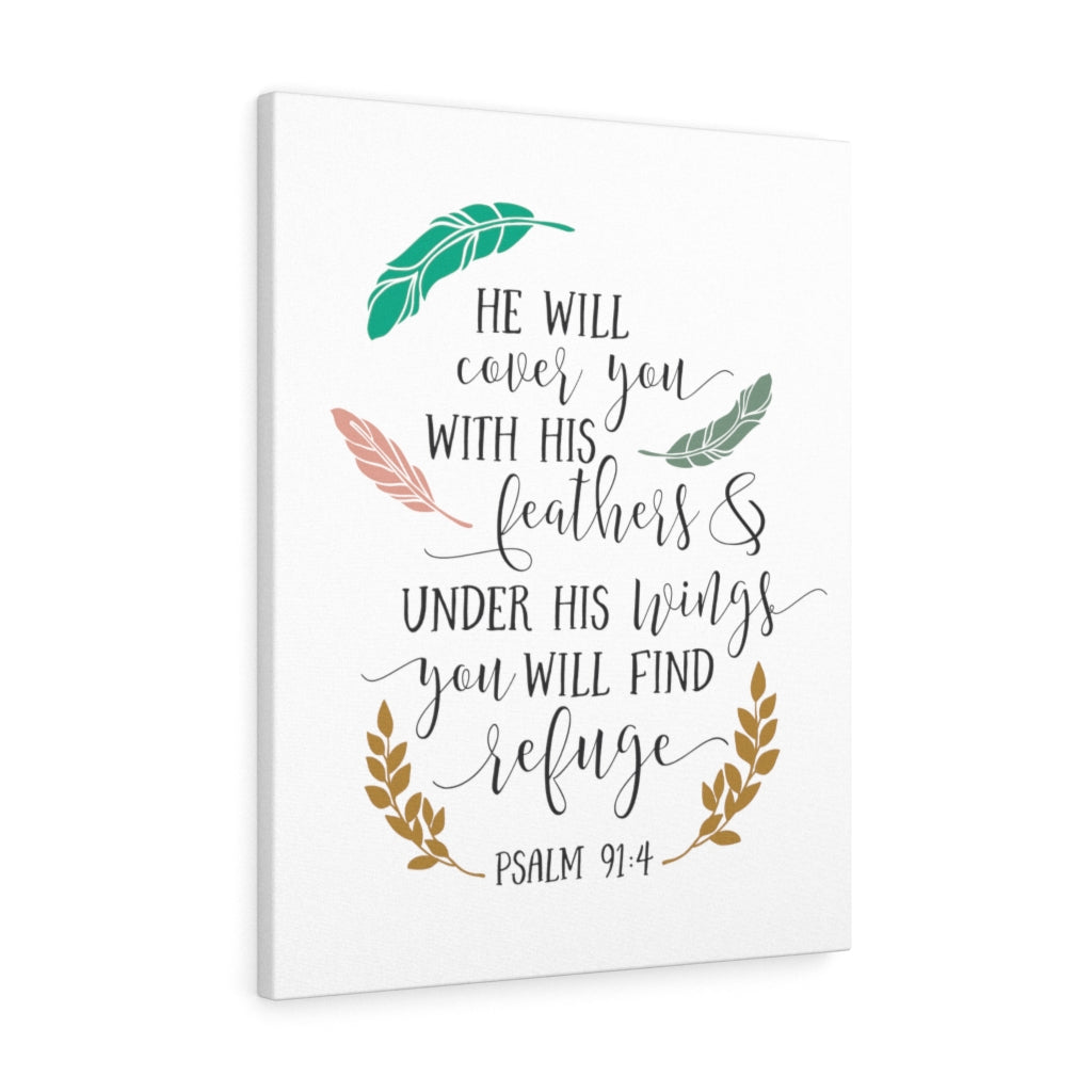 You Will Find Refuge Psalm 91:4 Bible Verse Canvas Christian Wall Art Ready to Hang Unframed-Express Your Love Gifts