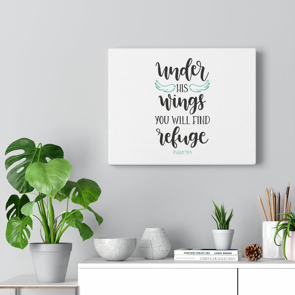 You Will Find Refuge Psalm 91:4 Bible Verse Canvas Christian Wall Art Ready to Hang Unframed-Express Your Love Gifts