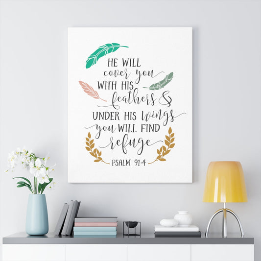 You Will Find Refuge Psalm 91:4 Bible Verse Canvas Christian Wall Art Ready to Hang Unframed-Express Your Love Gifts