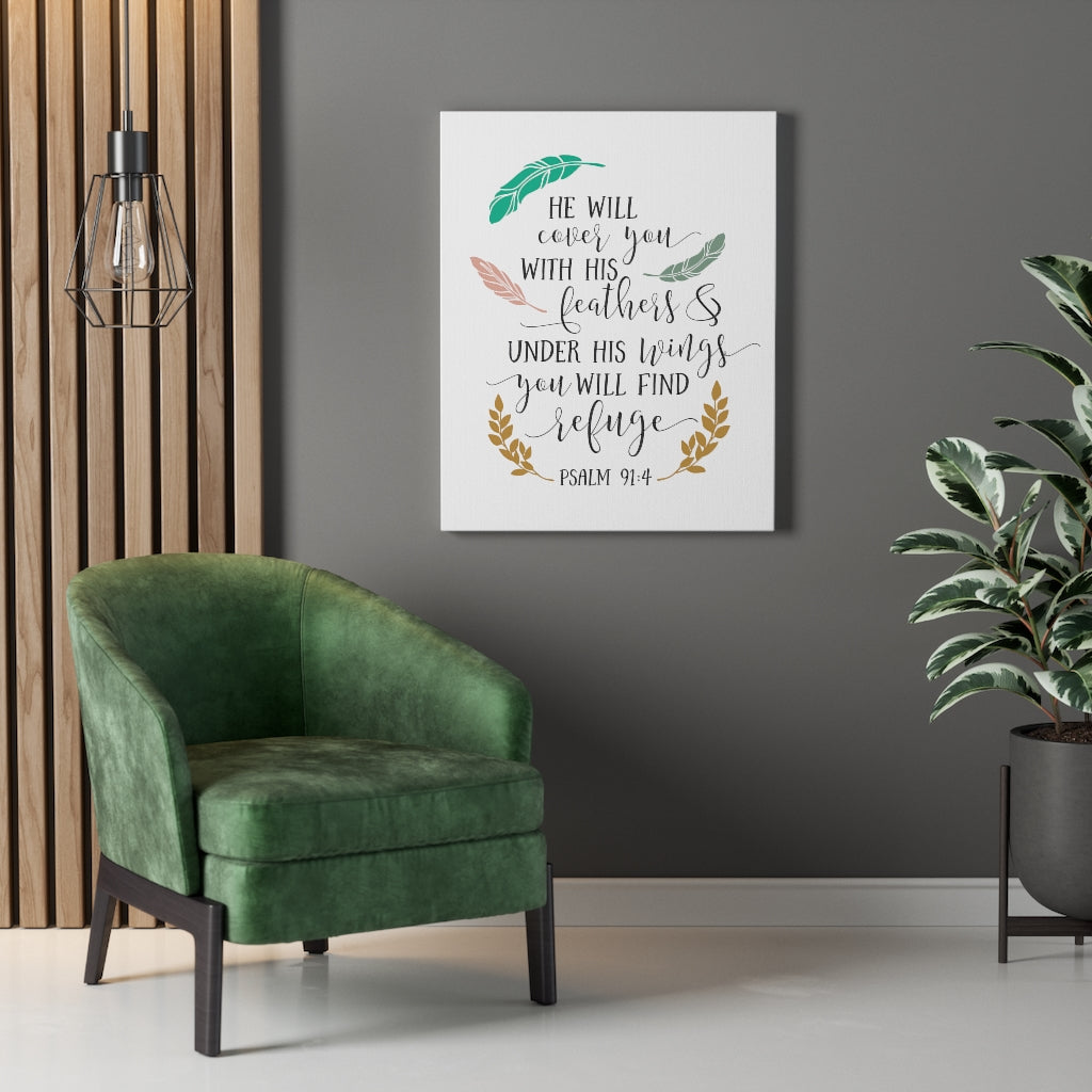 You Will Find Refuge Psalm 91:4 Bible Verse Canvas Christian Wall Art Ready to Hang Unframed-Express Your Love Gifts
