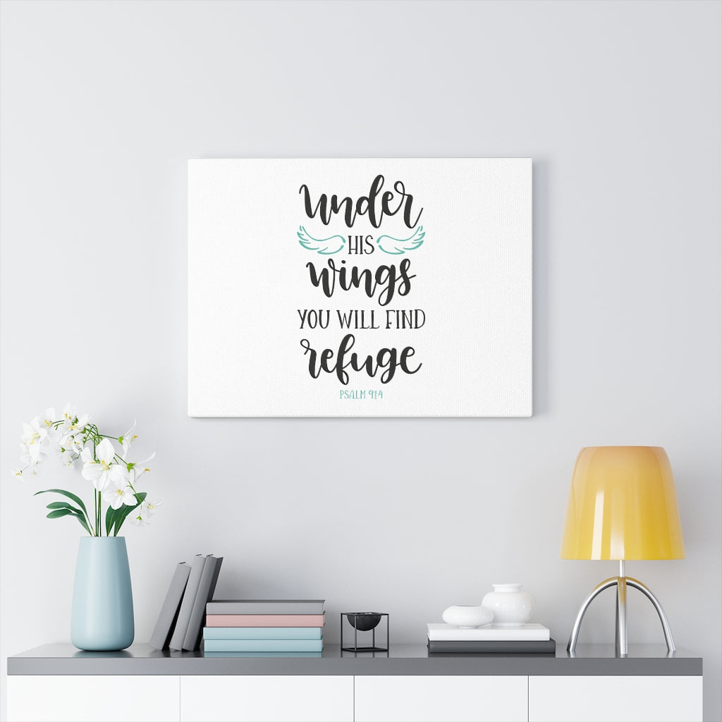You Will Find Refuge Psalm 91:4 Bible Verse Canvas Christian Wall Art Ready to Hang Unframed-Express Your Love Gifts