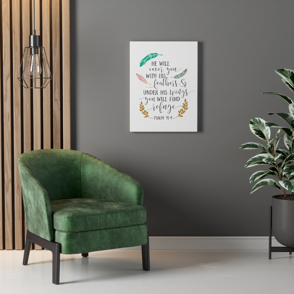 You Will Find Refuge Psalm 91:4 Bible Verse Canvas Christian Wall Art Ready to Hang Unframed-Express Your Love Gifts