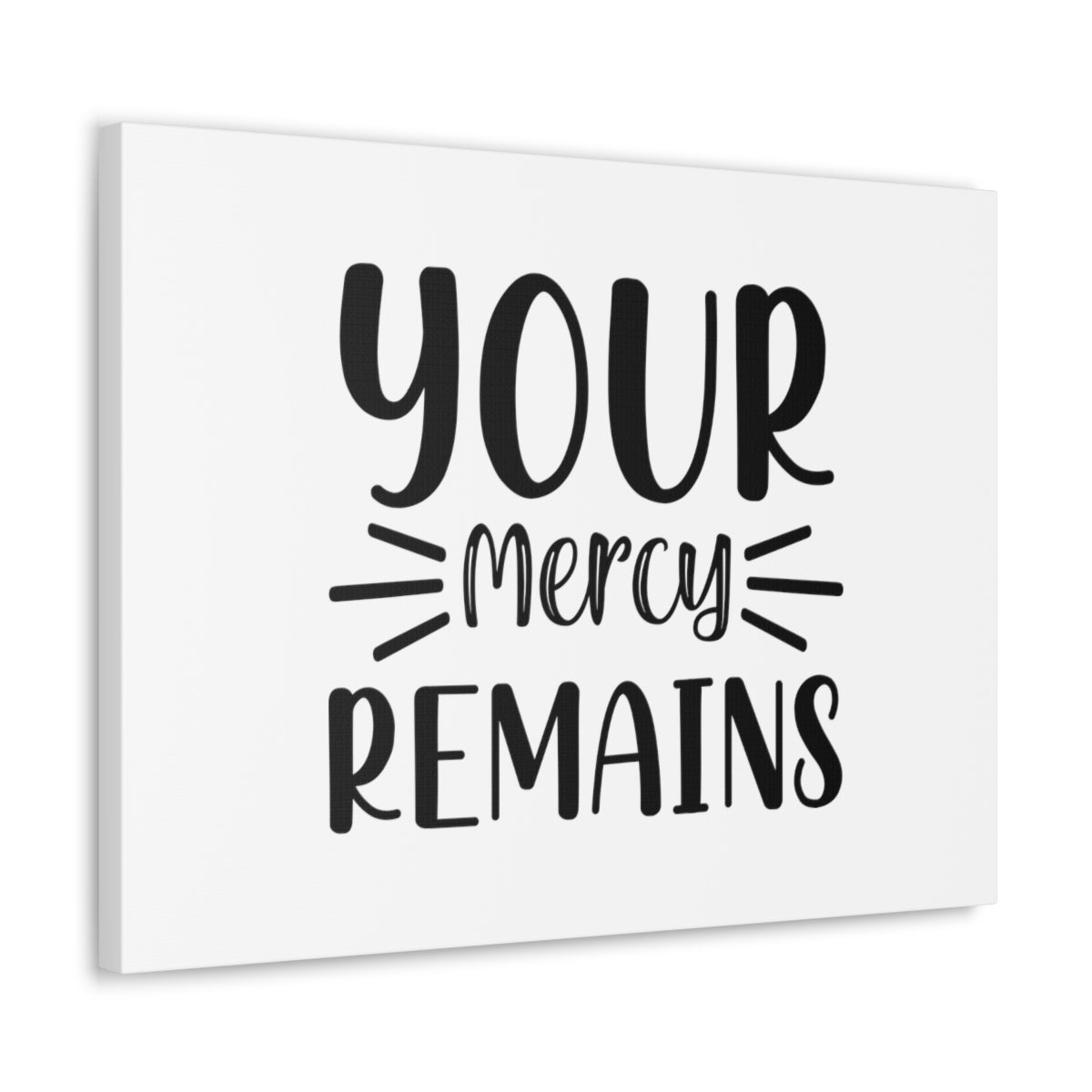 Your Mercy Remains James 2:13 Christian Wall Art Bible Verse Print Ready to Hang Unframed-Express Your Love Gifts