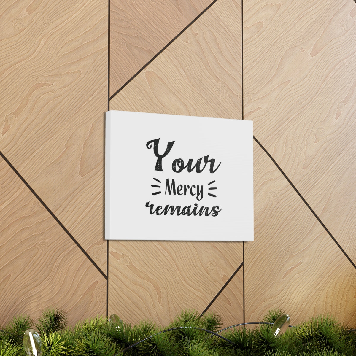 Your Mercy Remains Psalm 25:10 Christian Wall Art Bible Verse Print Ready to Hang Unframed-Express Your Love Gifts
