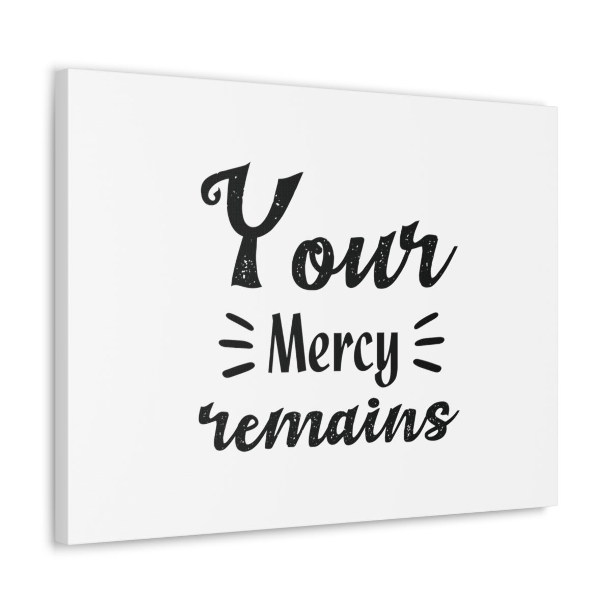 Your Mercy Remains Psalm 25:10 Christian Wall Art Bible Verse Print Ready to Hang Unframed-Express Your Love Gifts