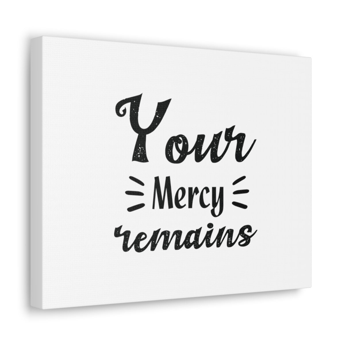 Your Mercy Remains Psalm 25:10 Christian Wall Art Bible Verse Print Ready to Hang Unframed-Express Your Love Gifts