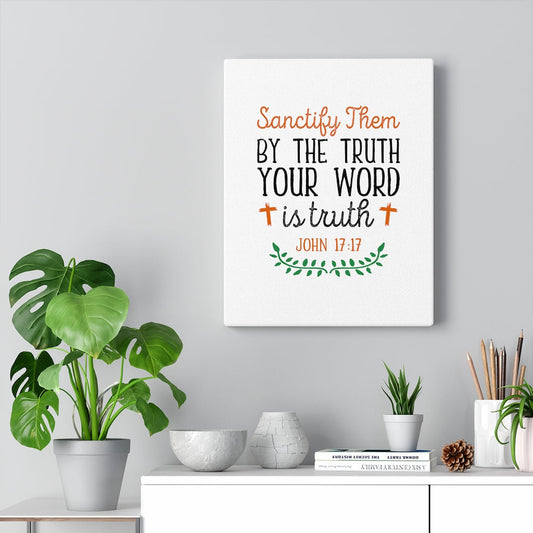 Your Word Is The Truth John 17:17 Bible Verse Canvas Christian Wall Art Ready to Hang Unframed-Express Your Love Gifts
