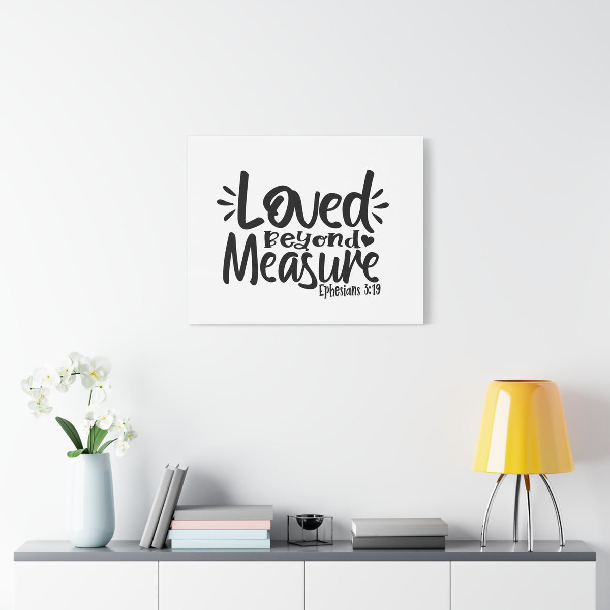 Scripture Canvas Loved Beyond Measure Ephesians 3:19 Christian Wall Art Bible Verse Print Ready to Hang