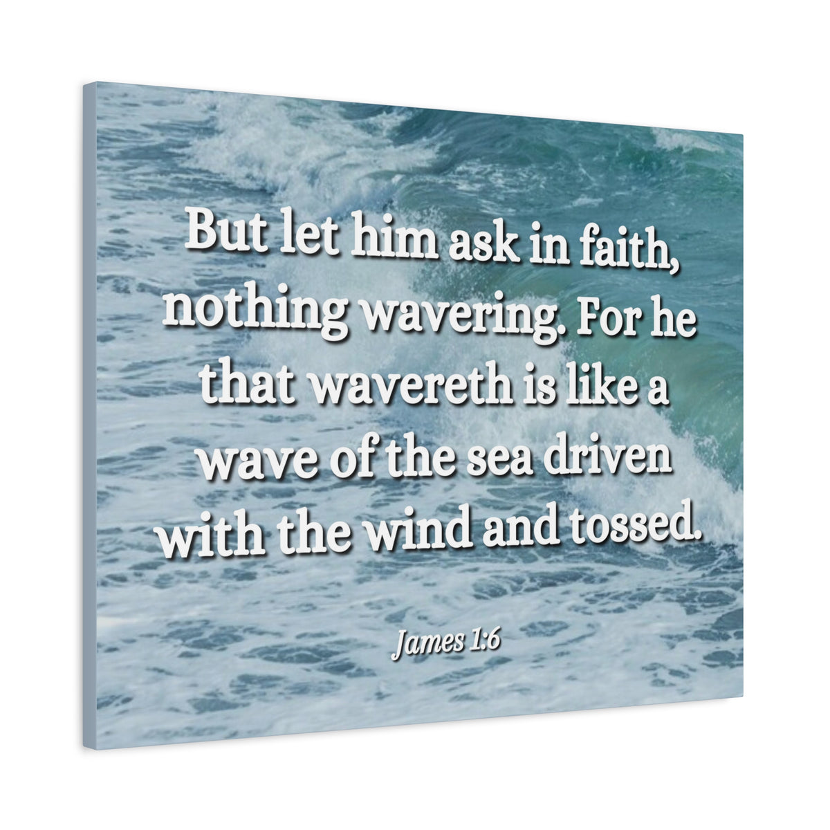 Scripture Canvas Ask In Faith James 1:6 Christian Wall Art Bible Verse Print Ready to Hang