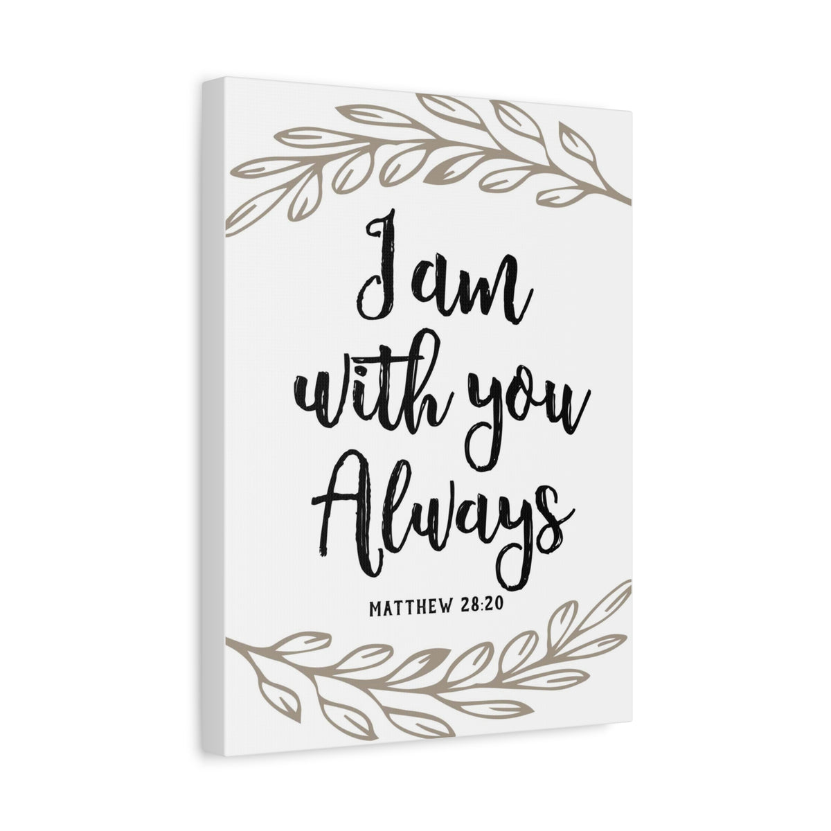 Scripture Canvas With You Always Brown Branch Matthew 28:20 Christian Wall Art Bible Verse Print Ready to Hang