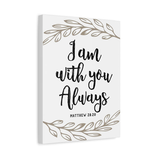 Scripture Canvas With You Always Brown Branch Matthew 28:20 Christian Wall Art Bible Verse Print Ready to Hang