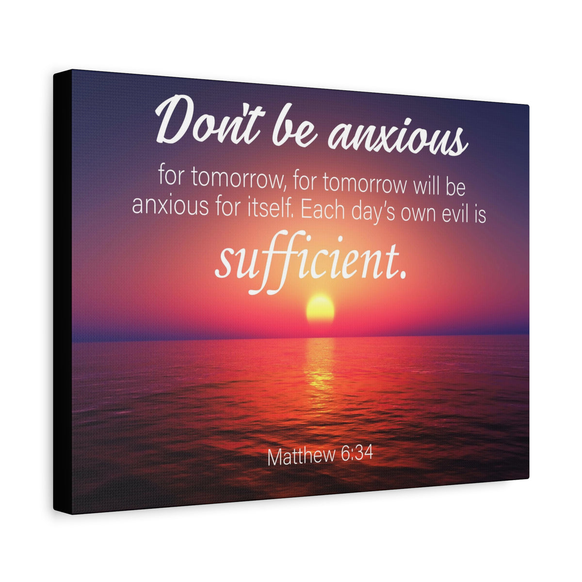 Scripture Canvas Don't Be Anxious Matthew 6:34 Christian Wall Art Bible Verse Print Ready to Hang