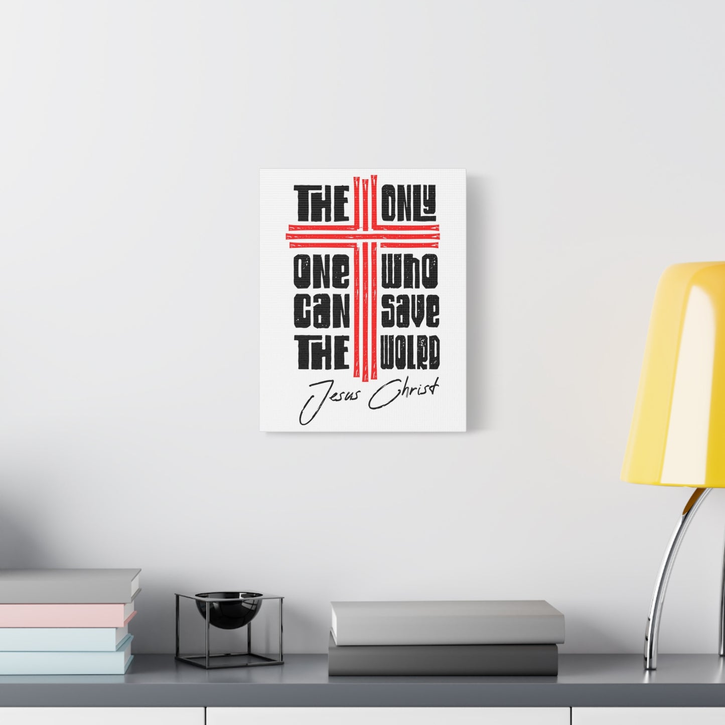 Scripture Walls Only Jesus Can Save Bible Verse Canvas Christian Wall Art Ready to Hang Unframed