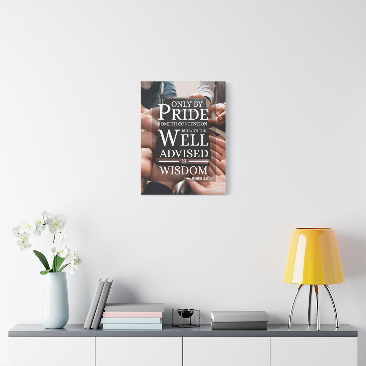 Scripture Canvas Only by Pride Proverbs 13:10 Christian Wall Art Bible Verse Print Ready to Hang