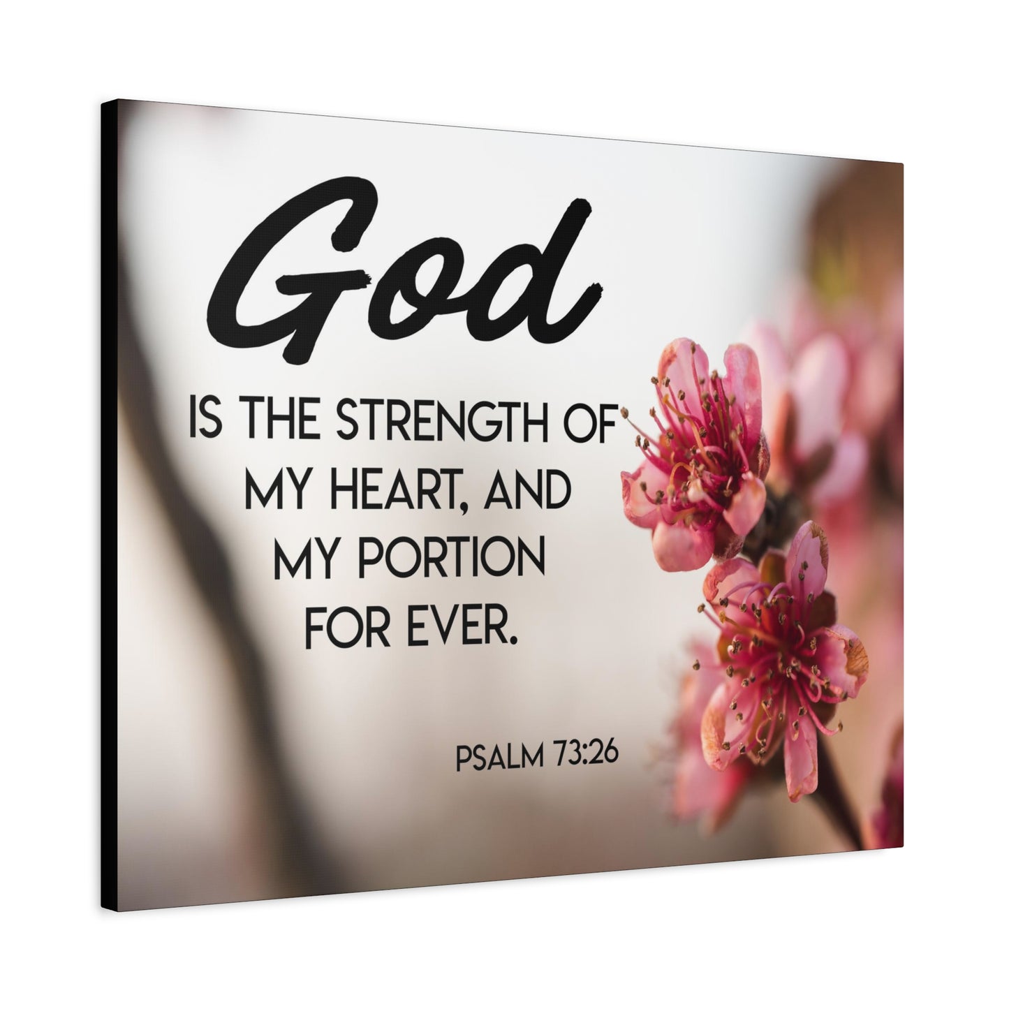 Bible Verse Canvas God is My Strength Psalm 73:26 Wall Art Christian Home Decor