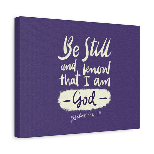 Scripture Walls Know That I Am God Psalm 46:10 Bible Verse Canvas Christian Wall Art Ready to Hang