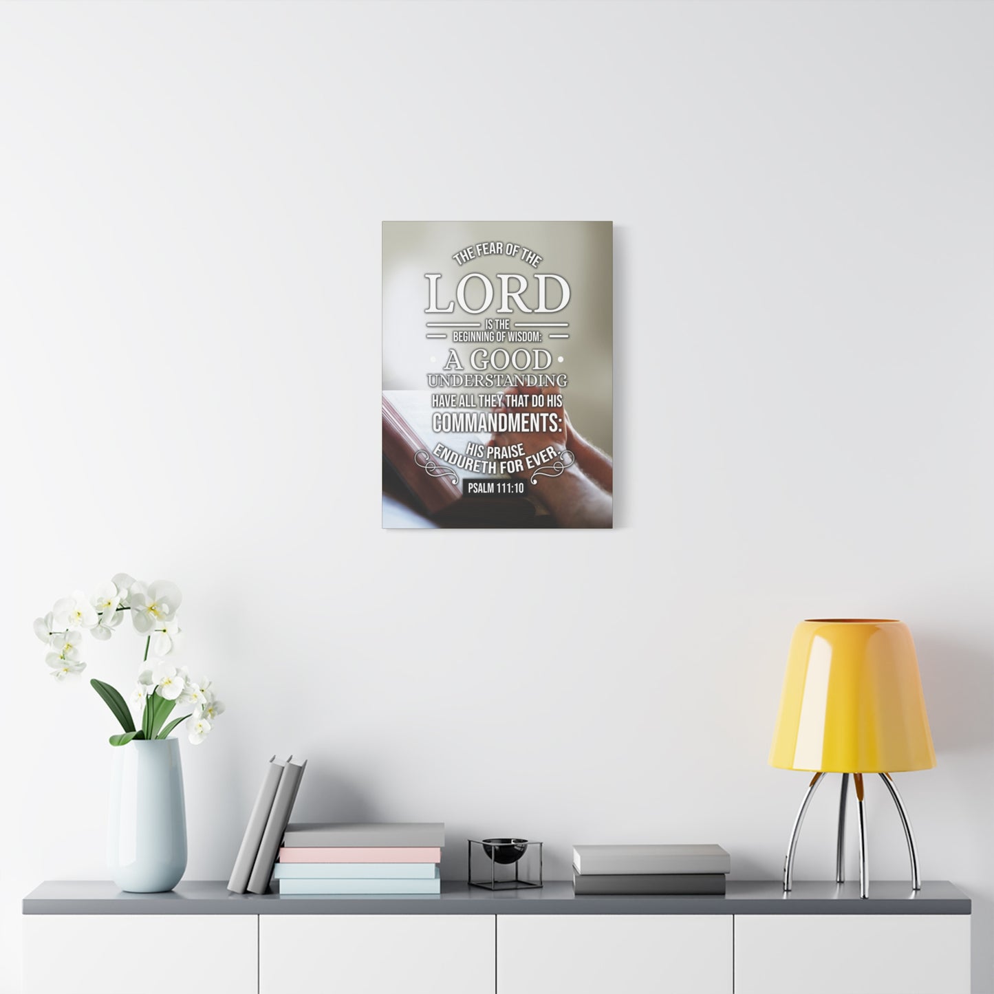 Scripture Canvas The Fear of The Lord Psalm 111:10 Christian Wall Art Bible Verse Print Ready to Hang