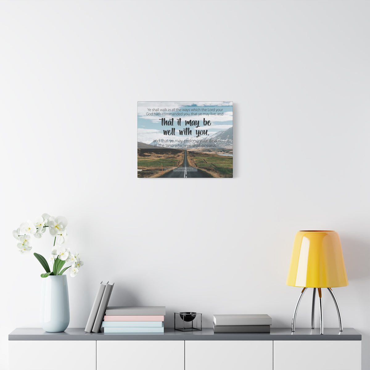 Scripture Canvas That It May Be Well With You Deuteronomy 5:33 Christian Wall Art Bible Verse Print Ready to Hang