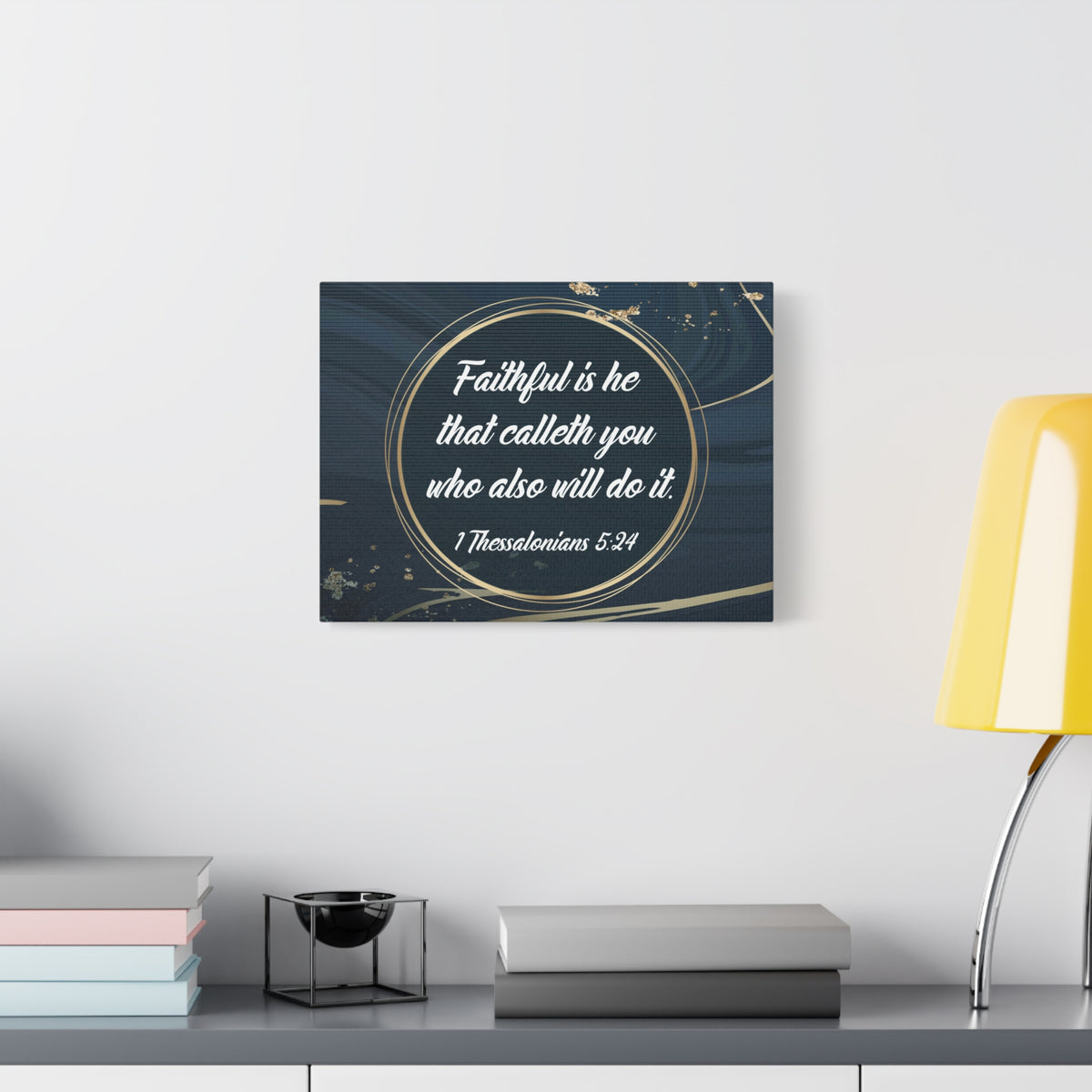 Scripture Canvas Faithful 1 Thessalonians 5:24 Christian Wall Art Bible Verse Print Ready to Hang