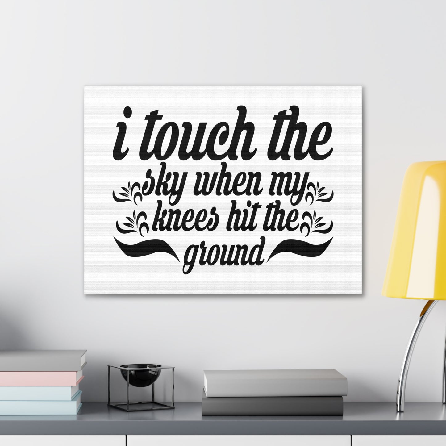I Touch The Sky When My Knees Hit The Ground Daniel 12:3 Christian Wall Art Bible Verse Print Ready to Hang
