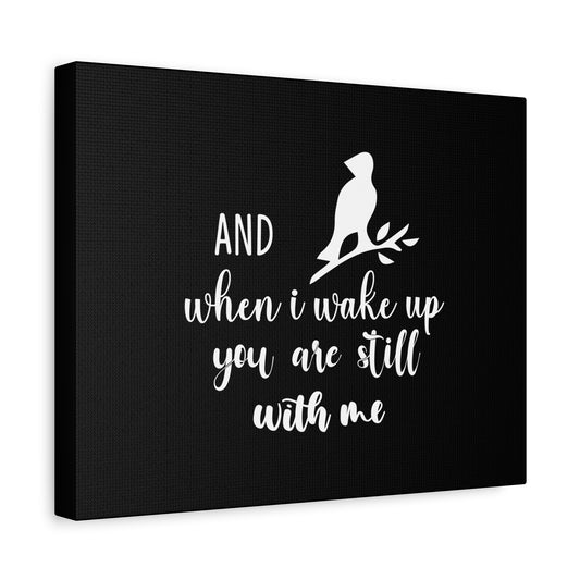 Scripture Canvas When I Wake Up, You Are Still With Me Psalm 139:18 Bird Christian Wall Art Bible Verse Print Ready to Hang
