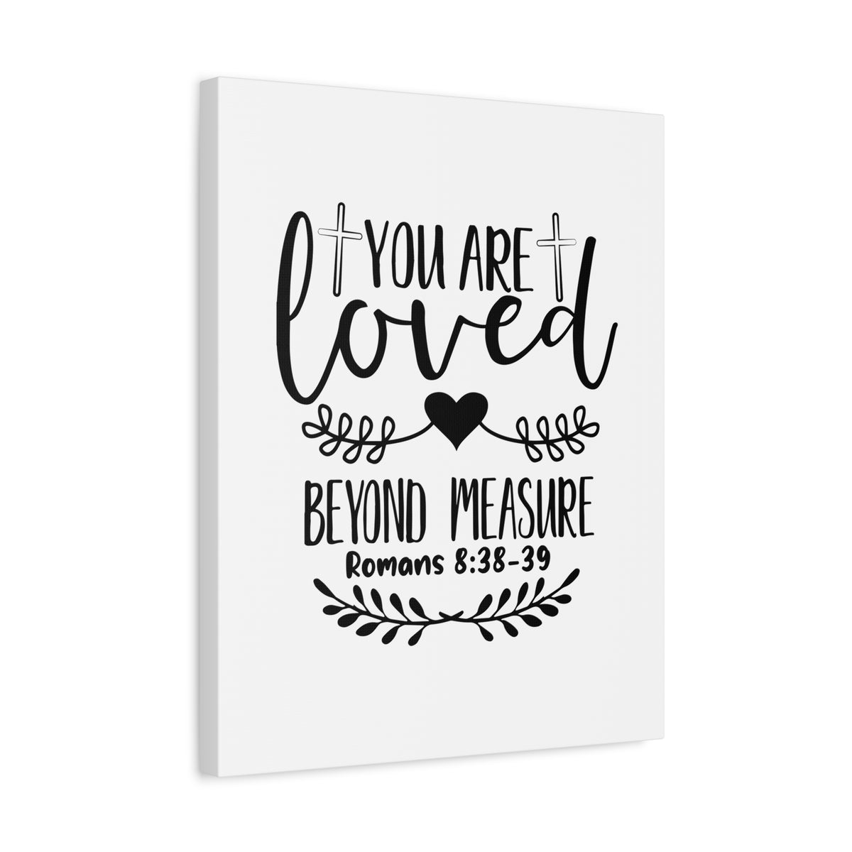 Scripture Canvas You Are Loved White Romans 8:38-39 Christian Wall Art Bible Verse Print Ready to Hang