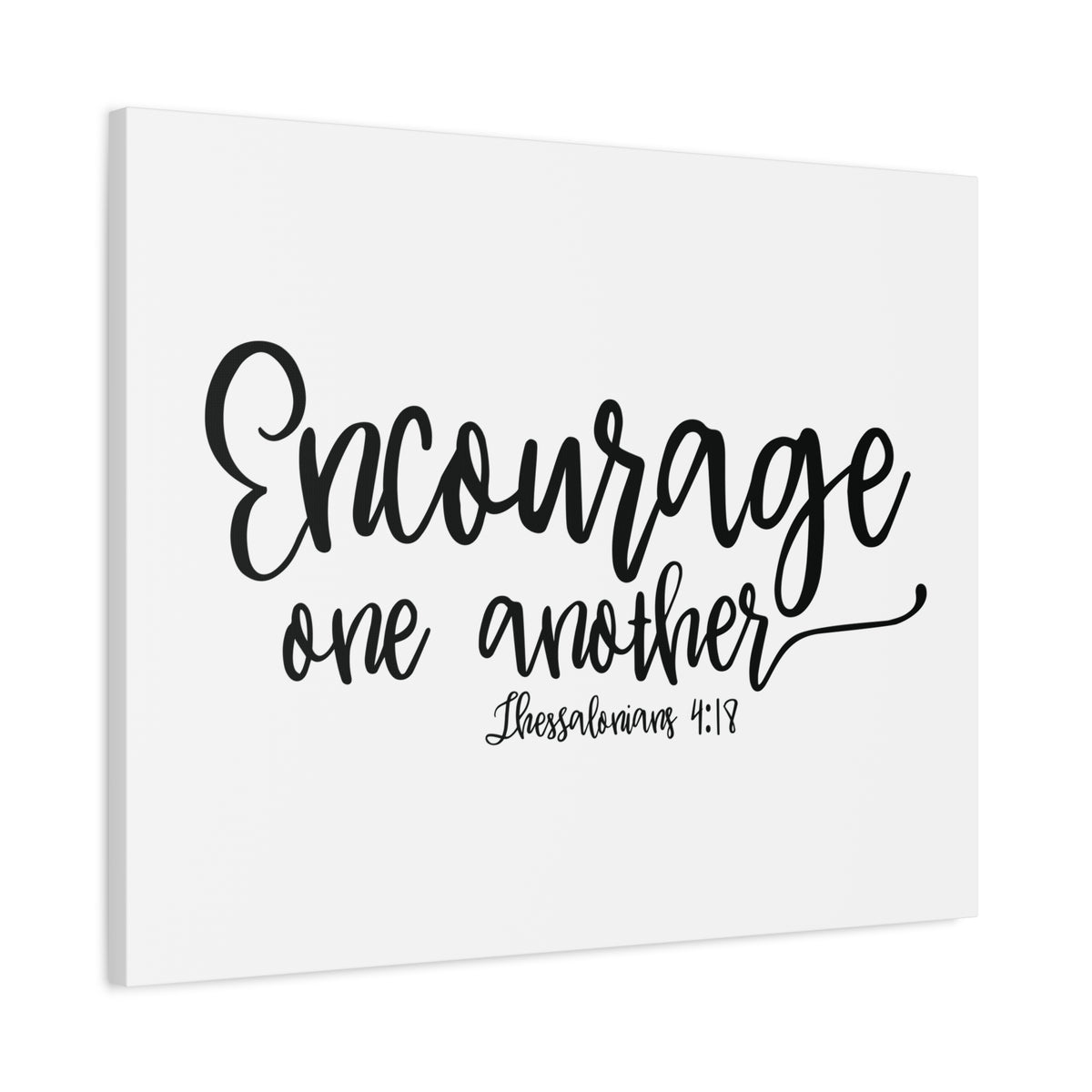 Scripture Canvas Encourage One Another Thessalonians 4:18 Christian Wall Art Bible Verse Print Ready to Hang