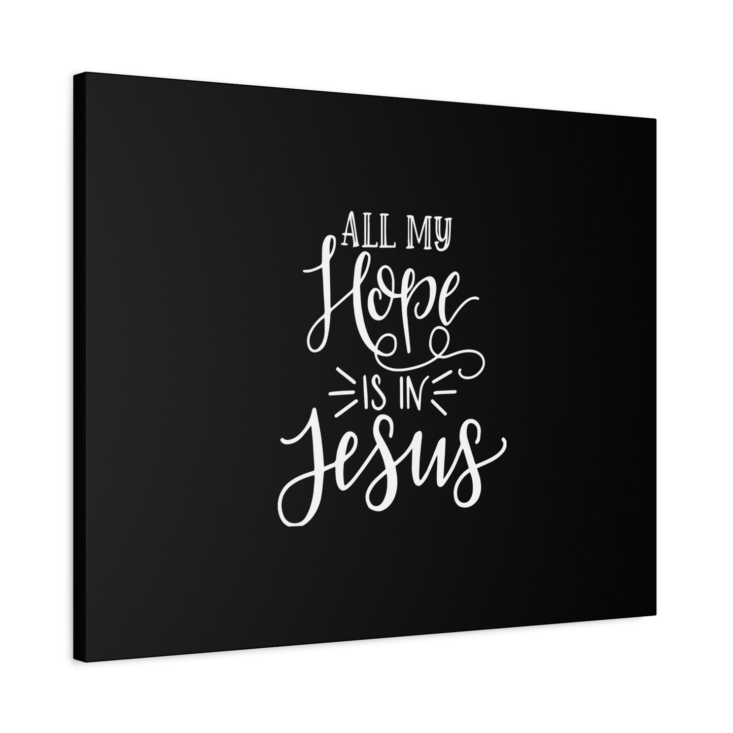 Scripture Canvas All My Hope Is In Psalm 62:5 Jesus Christian Wall Art Bible Verse Print Ready to Hang