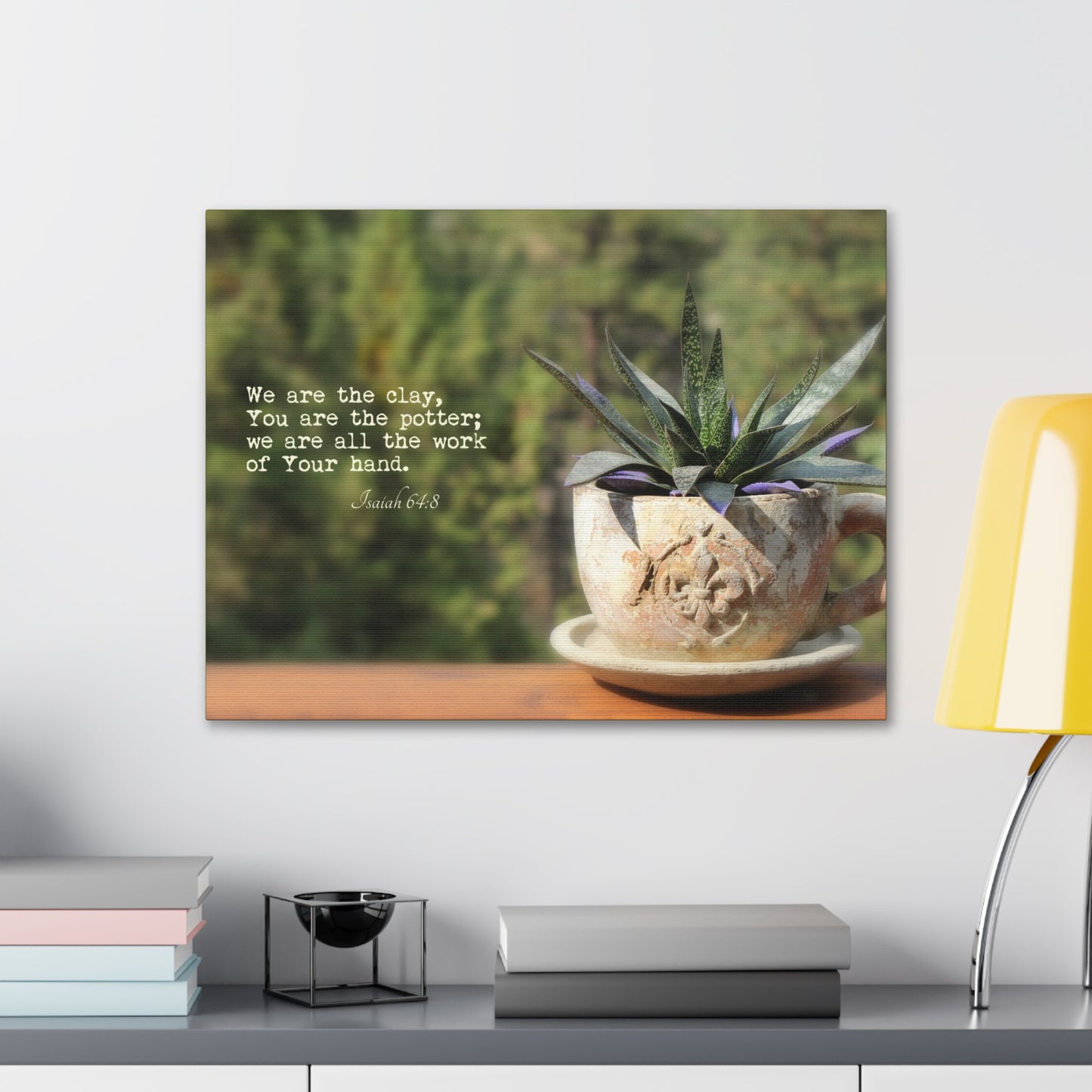 We Are The Clay Isaiah 64:8 Bible Verse Canvas Christian Wall Art Ready to Hang