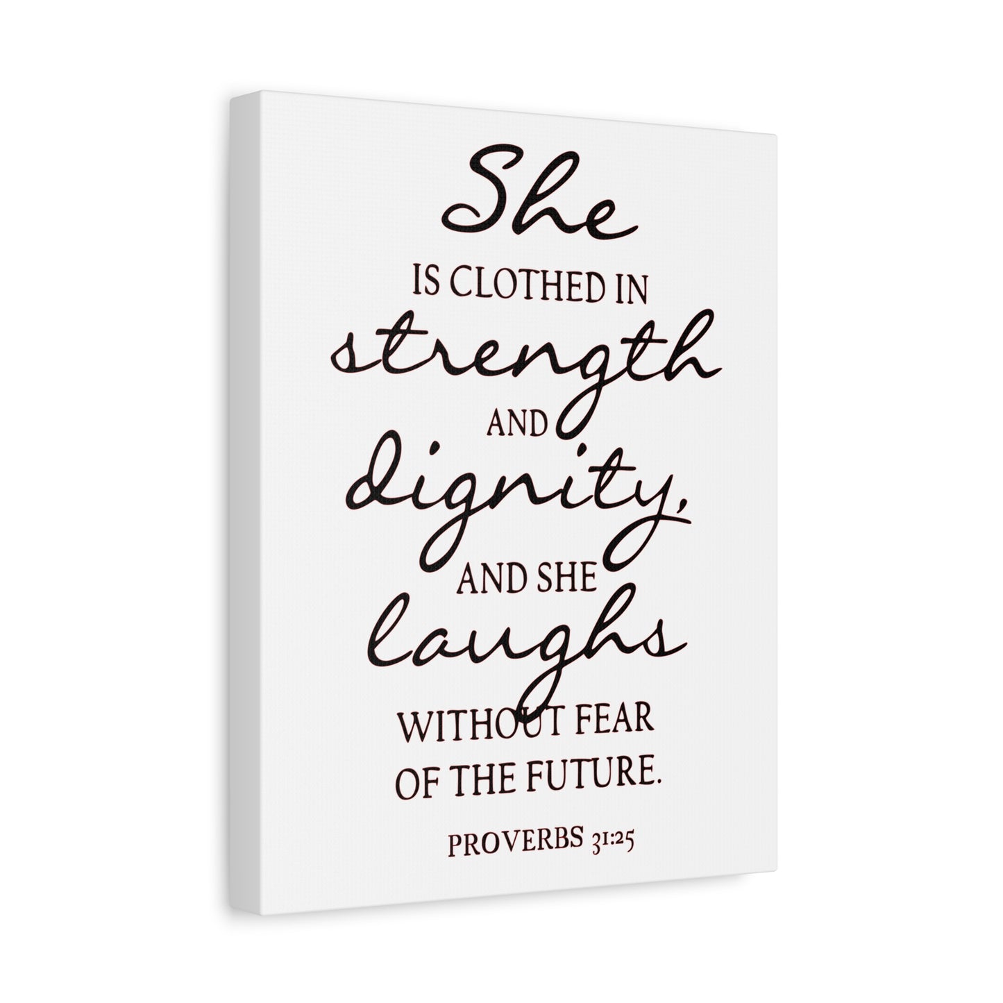 Scripture Canvas Strength, Dignity, And Laughs Proverbs 31:25 Christian Wall Art Bible Verse Print Ready to Hang