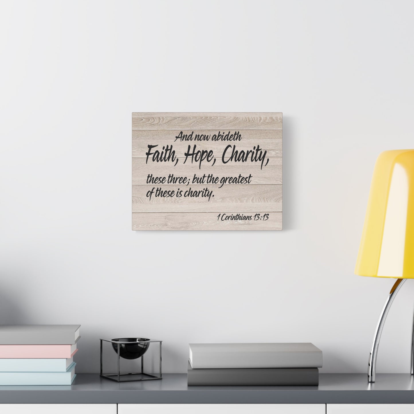 Bible Verse Canvas Faith Hope Charity 1 Corinthians 13:13 Wall Art Christian Home Decor