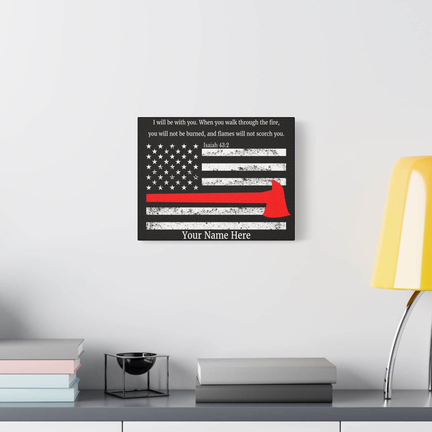 Scripture Walls Personalized Firefighter Isaiah 43:2 Bible Canvas Christian Wall Art Ready to Hang Unframed