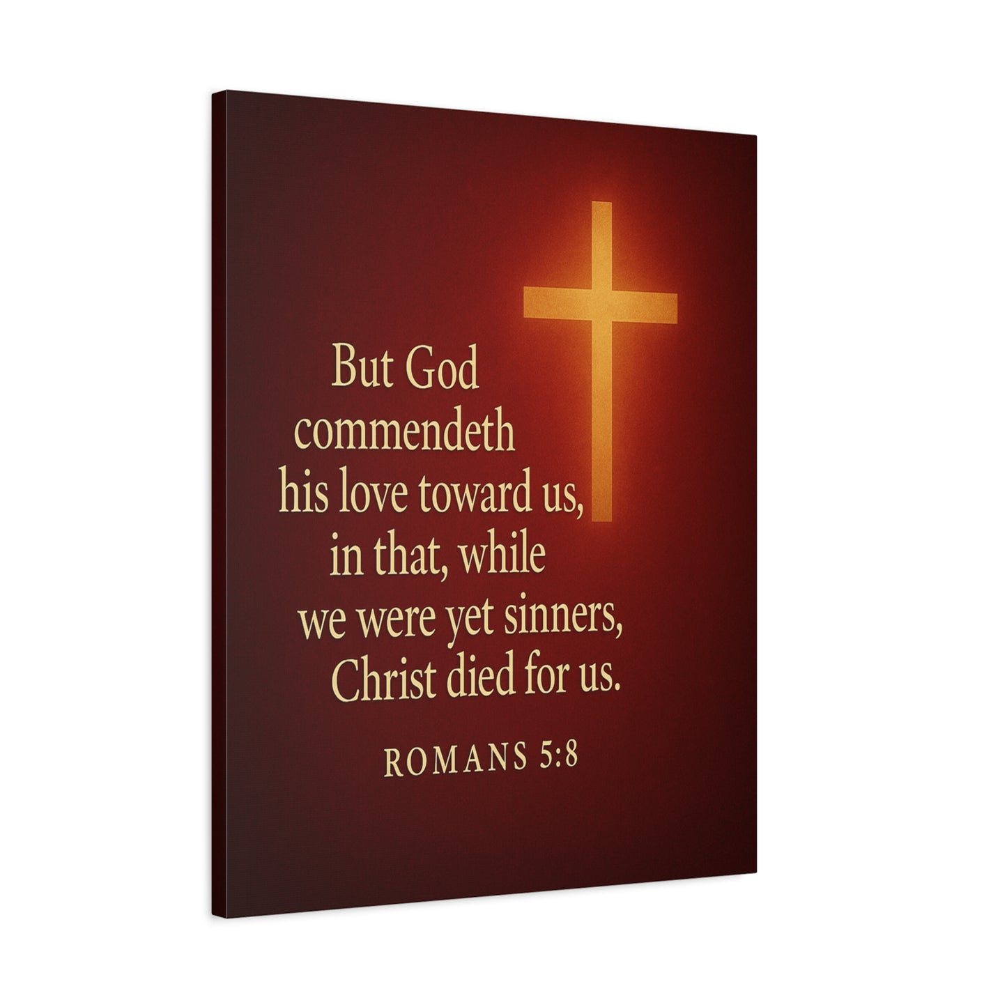 Bible Verse Canvas Romans 5:8 Christian Home Décor Wall Art Scripture Ready to Hang Faith Print