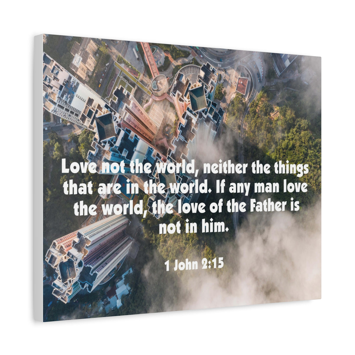 Scripture Canvas Love Not The World John 2:15 Christian Wall Art Bible Verse Print Ready to Hang