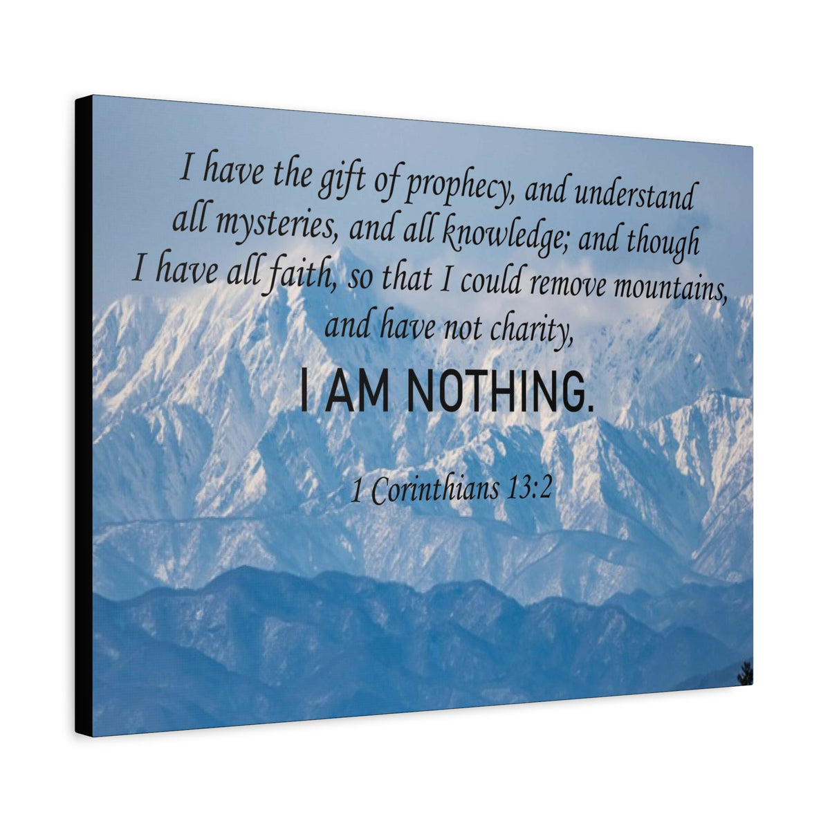 Scripture Canvas I Am Nothing 1 Corinthians 13:2 Christian Wall Art Bible Verse Print Ready to Hang