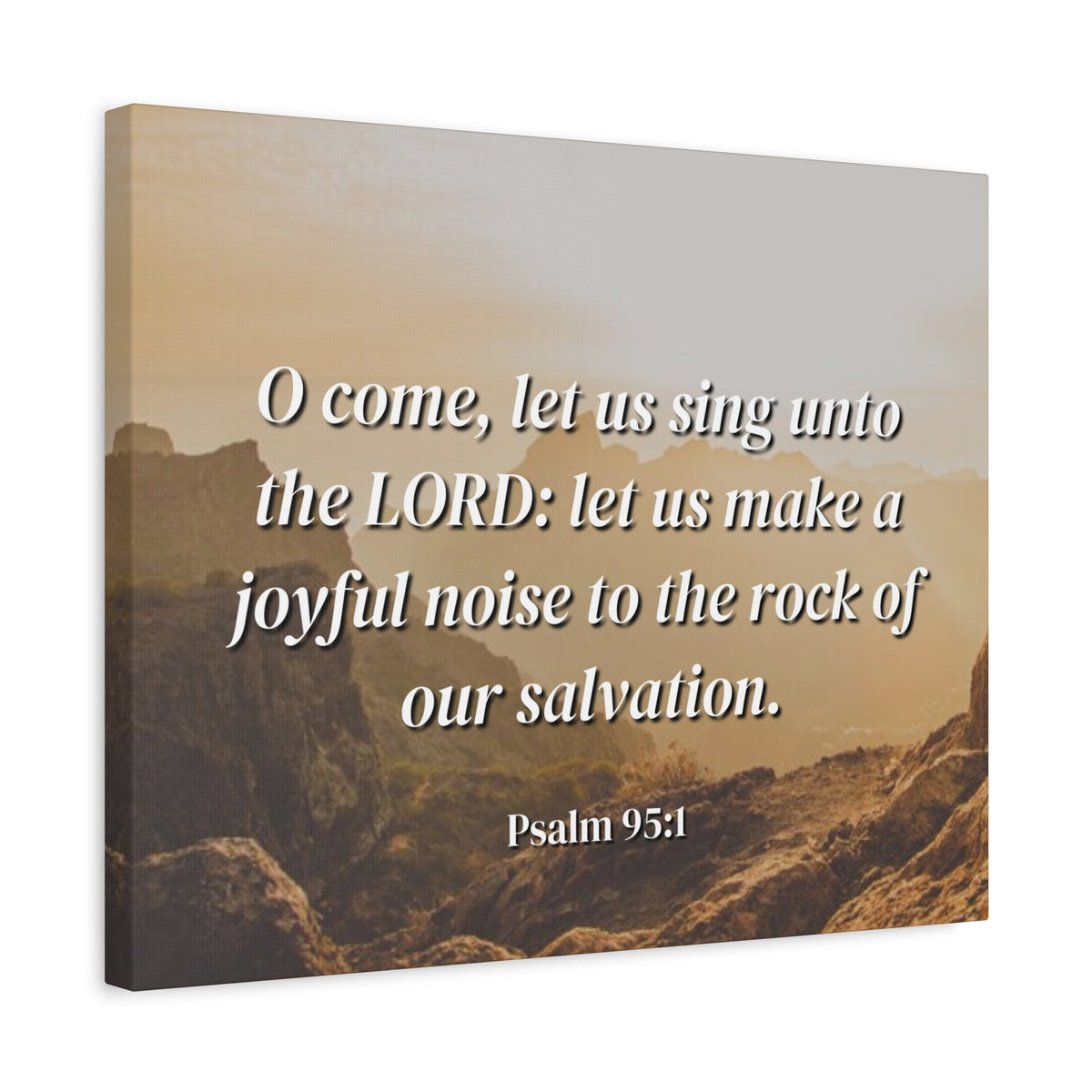 Scripture Canvas Our Salvation Psalm 95:1 Christian Wall Art Bible Verse Print Ready to Hang
