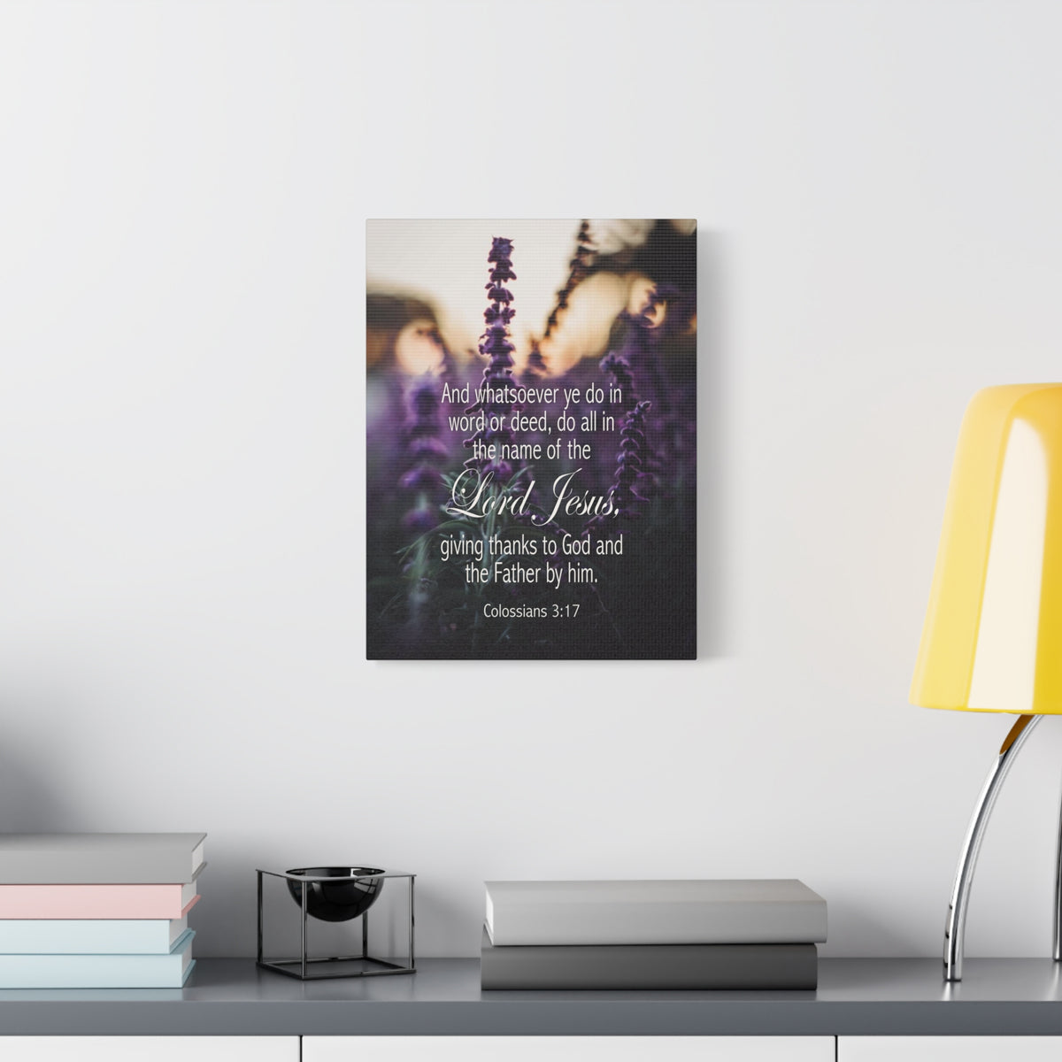 Scripture Canvas Giving Thanks to God Colossians 3:17 Christian Wall Art Bible Verse Print Ready to Hang