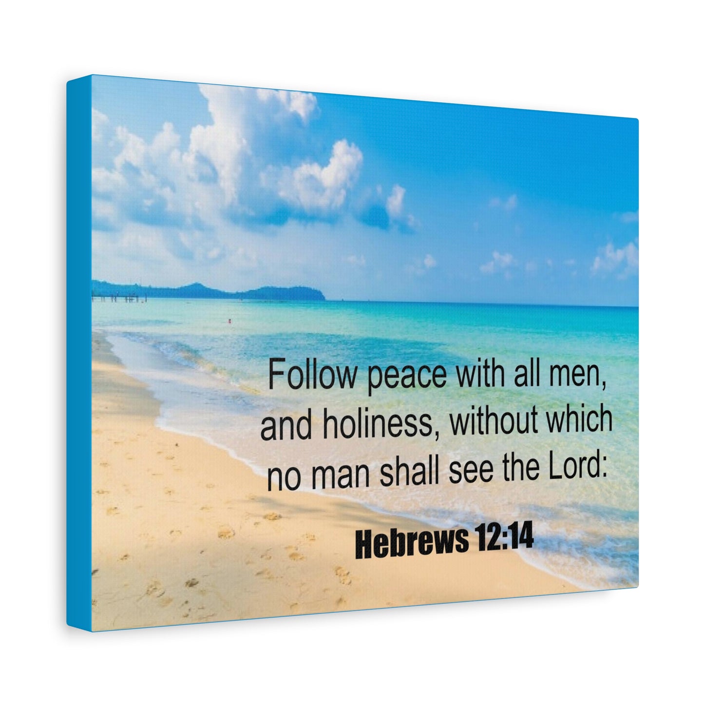 Scripture Canvas Follow Peace Hebrews 12:14 Christian Wall Art Print Ready to Hang