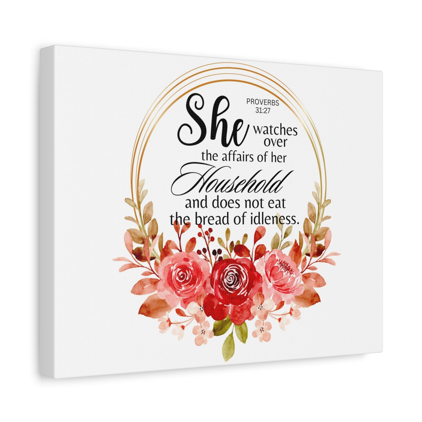 Scripture Walls Proverbs 31:27 She Watches Over Her Household Bible Verse Canvas Christian Wall Art Ready to Hang Unframed