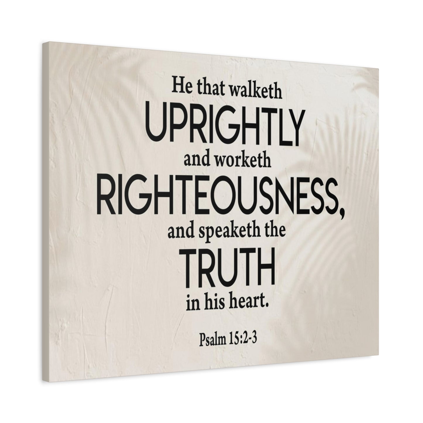 Bible Verse Canvas Righteousness Psalm 15:2-3 Scripture Wall Art Christian Home Decor
