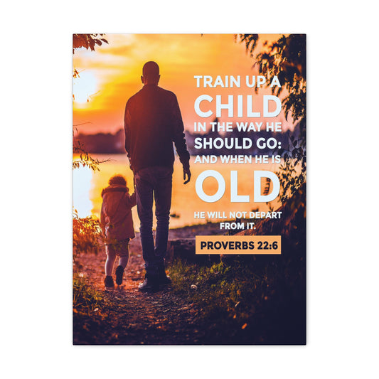 Train Up a Child Proverbs 22:6 Christian Wall Art Bible Verse Print Ready to Hang