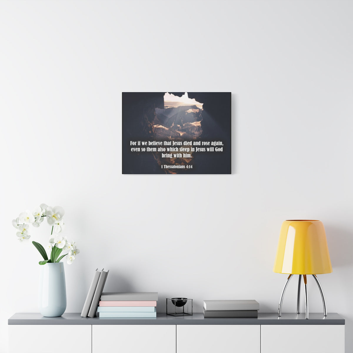 Scripture Canvas Jesus Died and Rose Again 1 Thessalonians 4:14 Christian Wall Art Bible Verse Print Ready to Hang