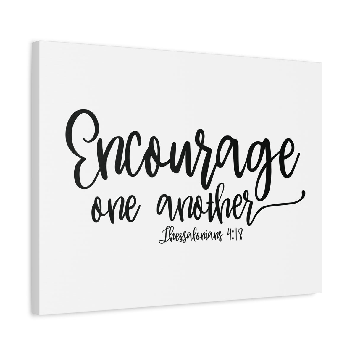 Scripture Canvas Encourage One Another Thessalonians 4:18 Christian Wall Art Bible Verse Print Ready to Hang
