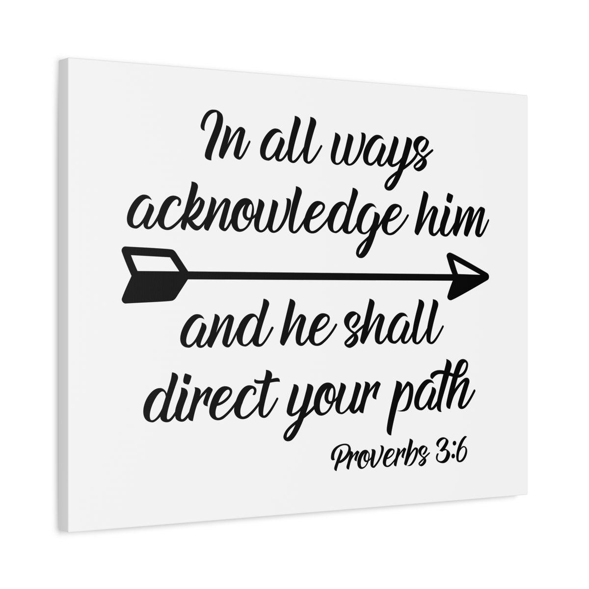 Scripture Canvas Acknowledge Him Proverbs 3:6 Christian Wall Art Bible Verse Print Ready to Hang
