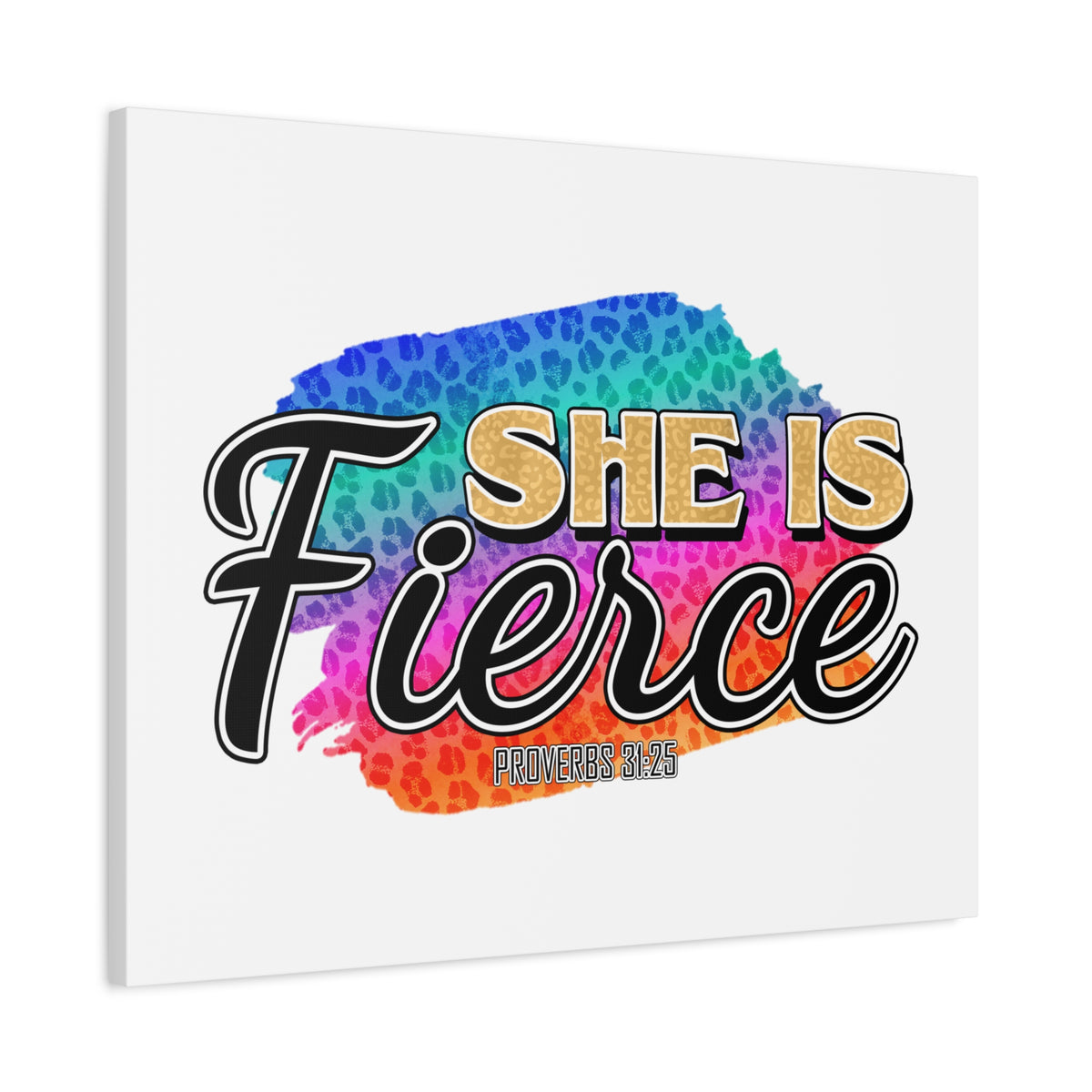 Scripture Canvas She Is Fierce Proverbs 31:25 Christian Wall Art Bible Verse Print Ready to Hang